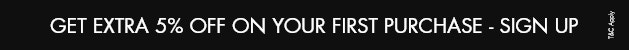 Extra 5% Off On Your First Purchase